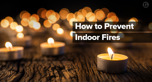 How to Prevent Indoor Fires at Home